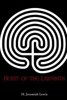 Paperback Heart of the Labyrinth Book