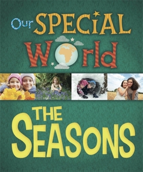 Paperback Our Special World: The Seasons Book