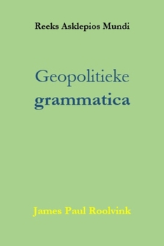 Paperback Geopolitieke grammatica [Dutch] Book