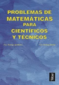 Paperback Problemas de matemáticas para científicos y técnicos [Spanish] Book