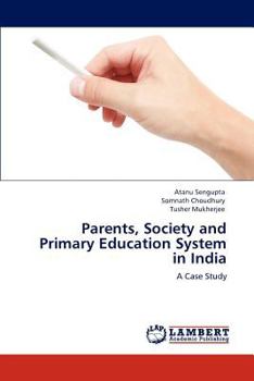 Paperback Parents, Society and Primary Education System in India Book