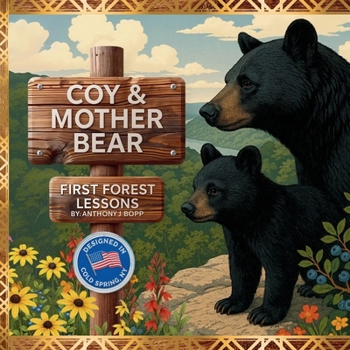 COY & Mother Bear: First Forest Lessons