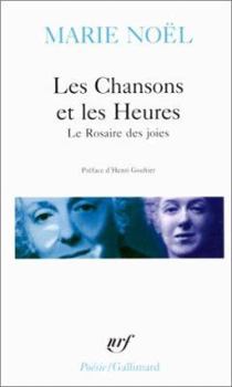 Paperback Chansons Et Les Heures [French] Book