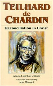 Paperback Teilhard de Chardin: Reconciliation in Christ Book