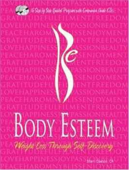 Paperback Body Esteem: Weight Loss Through Self-discovery Book