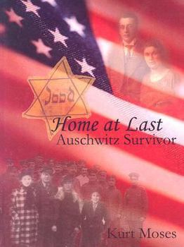 Hardcover Home at Last - Auschwitz Survivor Book