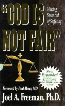 Paperback "God is Not Fair": Making Sense Out of Suffering Book