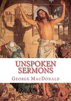 Paperback Unspoken Sermons: Sermons 1 to 3 Book