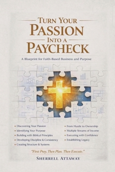 Paperback Turn Your Passion Into a Paycheck Book