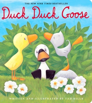 Duck, Duck, Goose - Book #2 of the Duck & Goose