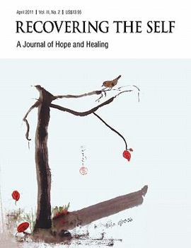 Paperback Recovering The Self: A Journal of Hope and Healing (Vol. III, No. 2) -- Focus on Disabilities Book