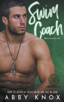 Swim Coach - Book #1 of the Greenbridge Academy