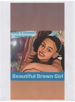 Hardcover Beautiful Brown Girl Book