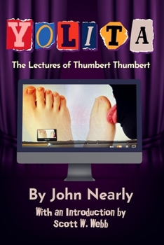 Paperback Yolita: The Lectures of Thumbert Thumbert Book