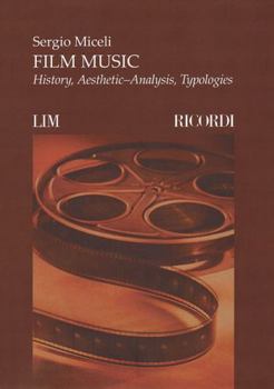 Paperback Film Music: History, Aesthetic-Analysis, Typologies Book