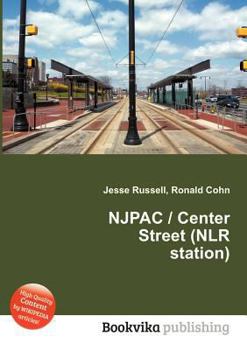 Paperback Njpac / Center Street (Nlr Station) Book