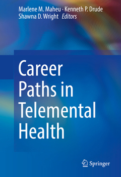 Hardcover Career Paths in Telemental Health Book