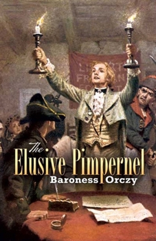 Paperback The Elusive Pimpernel Illustrated Book