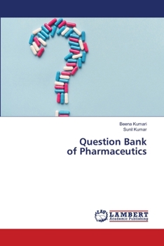 Question Bank of Pharmaceutics