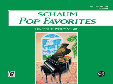 Paperback Schaum Pop Favorites: Pre-A -- The Green Book