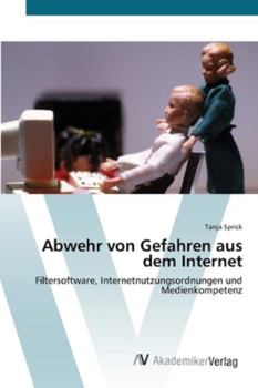 Paperback Abwehr von Gefahren aus dem Internet [German] Book