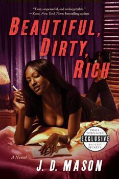 Paperback Beautiful, Dirty, Rich Book