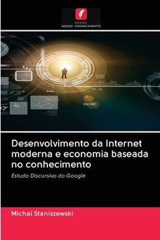 Paperback Desenvolvimento da Internet moderna e economia baseada no conhecimento [Portuguese] Book