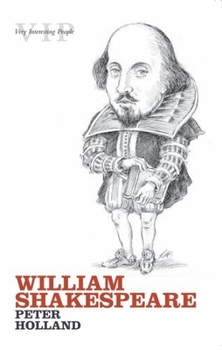 William Shakespeare (Very Interesting People Series) - Book #1 of the Very Interesting People