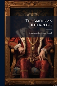 Paperback The American Intercedes Book