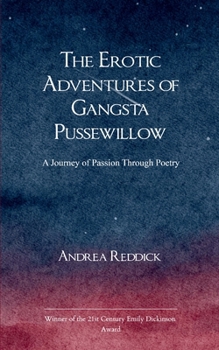 Paperback The Erotic Adventures of Gangsta Pussewillow Book