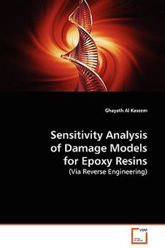 Paperback Sensitivity Analysis of Damage Models for Epoxy Resins Book