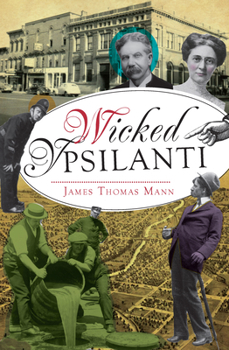 Wicked Ypsilanti - Book  of the Wicked Series