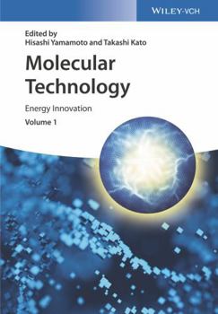Hardcover Molecular Technology, Volume 1: Energy Innovation Book