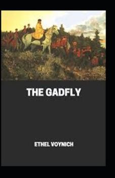 The Gadfly illustrated