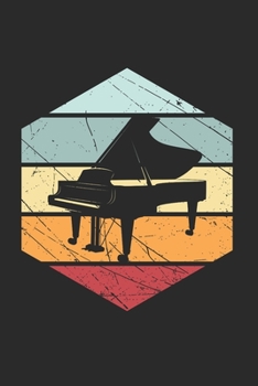 Notizbuch: Klavier Piano Notebook A5 liniert I Geschenk für Pianisten I Keyboard Instrument Tagebuch oder Journal I Vintage Retro Musiker Notizheft (German Edition)