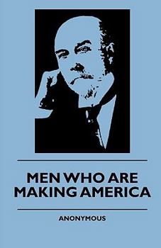 Paperback Men Who Are Making America Book