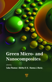 Hardcover Green Micro- And Nanocomposites Book