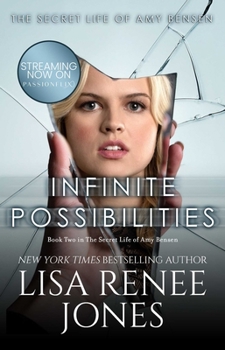 Infinite Possibilities - Book #2 of the Secret Life of Amy Bensen
