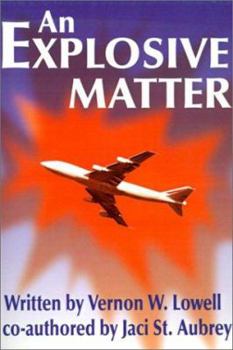 Paperback An Explosive Matter Book