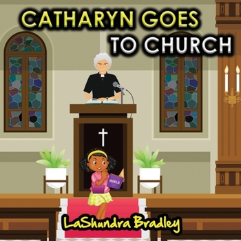 Paperback Catharyn Goes to Church Book