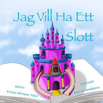 Paperback Jag Vill Ha Ett Slott [Swedish] Book