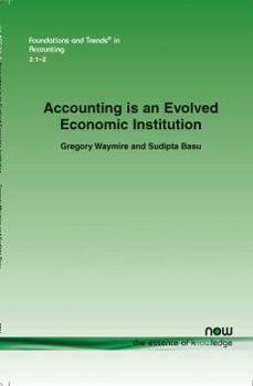 Paperback Accounting Is an Evolved Economic Institution Book