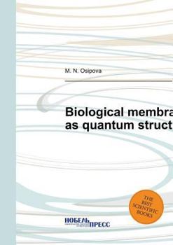 Paperback Biological membrane as quantum structure [Russian] Book