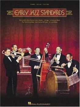Paperback Early Jazz Standards Piano, Vocal and Guitar Chords Book
