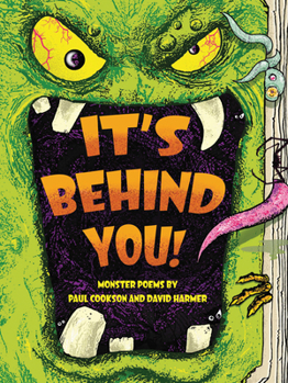 Paperback It's Behind You!: Monster Poems by Book