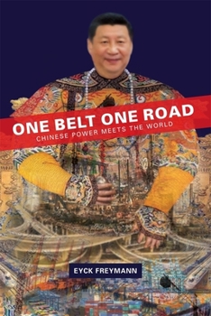 Paperback One Belt One Road: Chinese Power Meets the World Book