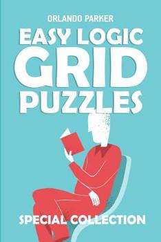 Paperback Easy Logic Grid Puzzles: Koburin Puzzles [Large Print] Book