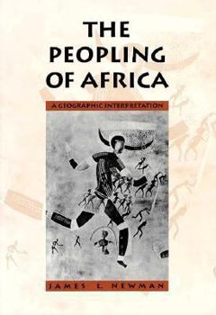 Hardcover The Peopling of Africa: A Geographic Interpretation Book
