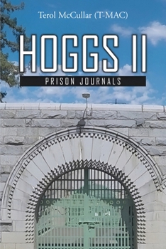 Hoggs II: Prison Journals