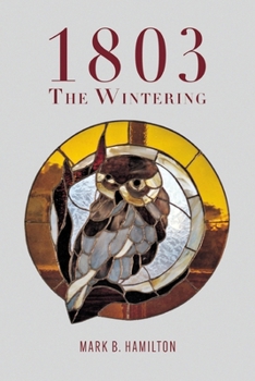 Paperback 1803: The Wintering Book